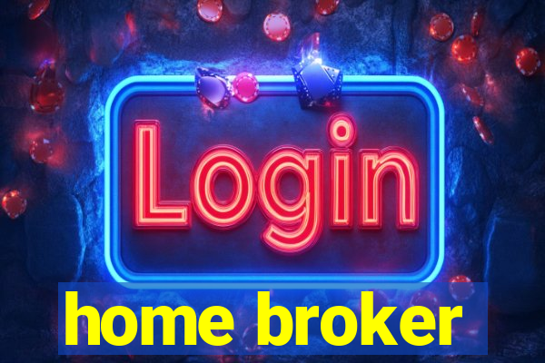 home broker